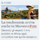 Il Corriere scopre il vino del Marocco: ma lo scoop dov'è?