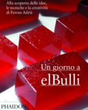 Un giorno a elBulli: la cucina di Ferran Adrià