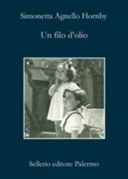 CibVs legge… Un filo d’olio di Simonetta Agnello Hornby