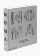 Libri in uscita: René Redzepi, Noma, Phaidon