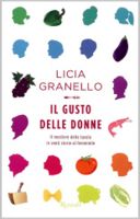 L’arte di presentare i libri e “Il gusto delle donne” di Licia Granello