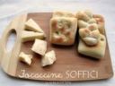 FOCACCINE SOFFICI Ricetta lievitato salato