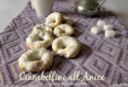 CIAMBELLINE ALL’ANICE Ricetta piccola pasticceria