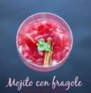 MOJITO CON FRAGOLE Ricetta aperitivo alcolico