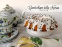 CIAMBELLONE DELLA NONNA Ricetta dolce