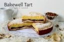 BAKEWELL TART torta inglese alle mandorle