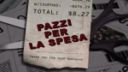 Pazzi per la spesa?
