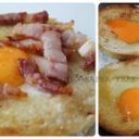 Uovo all’occhio di bue ricetta sfiziosa