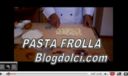 La paste frolla - la video ricetta