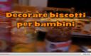 Video di come decorare dei biscotti di pasta frolla per i vostri babmbini