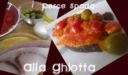 PESCE SPADA ALLA GHIOTTA (PISCISPATA A GGHIOTTA)