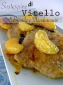 Scaloppine di Vitello al Mandarancio