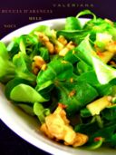Insalata Valeriana, Mele, Noci e Scorza d'Arancia