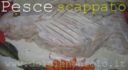 Pesce scappato