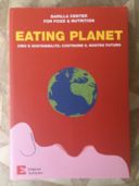 Ecolibri: Eating Planet Cibo e sostenibilità - costruire il nostro futuro