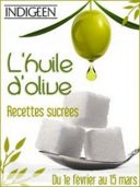 Recettes sucrées avec l'Huile d'olive