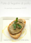 Paté di fegatini di pollo 2 (in pentola a pressione WMF)