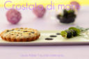 Crostata di more ( e il mio mondo in una stanza)