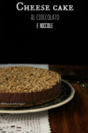 Cheese cake al cioccolato e nocciole