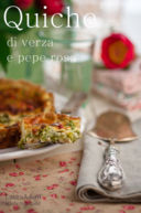 Quiche di verza e pepe rosa– Savoy cabbage quiche with pink pepper -