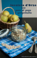 Insalata d'orzo con pere e gorgonzola