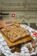 Focaccia con fichi e noci, ripiena di Gruyère DOP per #noiCHEESEamo