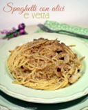 Spaghetti con alici e verza