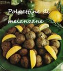 Polpetttine di melanzane