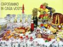Tre menù per la cena tradizionale di Capodanno