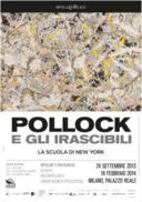 Pollock e gli irascibili. La scuola di New York in mostra a