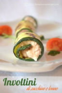 Involtini  di zucchine e pollo