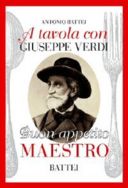 A Tavola con Giuseppe Verdi
