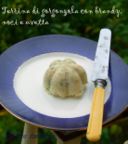 Terrina di gorgonzol