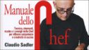 Manuale dello chef: tecnica, strumenti, ricette e consigli di Claudio Sadler per migliorare in cucina