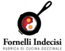 Una ricetta da Fornelli Indecisi, il concorso di cucina dozzinale sul web