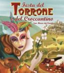 Eventi: Festa del torrone e del croccantino a San Marco dei Cavoti.