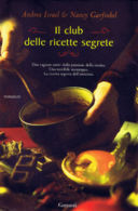 Il club delle ricette segrete (e la ricetta dei biscotti “professore matto")