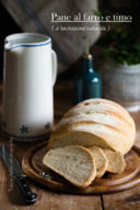 Pane al farro e timo (a lievitazione naturale)