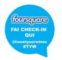 Il gioco dei quattro cantoni al Vinitaly con FourSquare e Tweetyourewines!