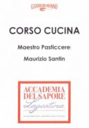 Una dolce serata con Accademia del Sapore e Maurizio Santin