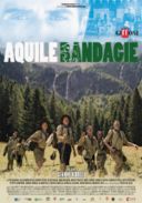 AQUILE RANDAGIE, IL FILM