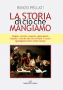 La storia di ciò che mangiamo