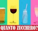 Alimentazione corretta: quanto zucchero c’è nei nostri drink?