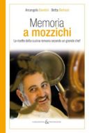 Aliberti e Dissapore regalano “Memoria a mozzichi” di Arcangelo Dandini