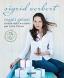 Giunti Editore e Dissapore regalano “Regali Golosi” di Sigrid Verbert