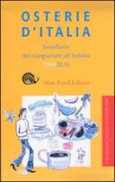 Le osterie d’Italia devono essere resistenti e geneticamente collocate a sinistra?