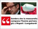 La frase del giorno | Ancora una bufala, Maroni e la mozzarella padana