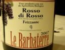 Emilia IGT – Le Barbaterre, Rosso di rosso 2007