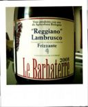 Lambrusco Reggiano DOC – Le Barbaterre 2008