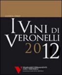 I Super trestelle 2012, Guida oro i vini di Veronelli